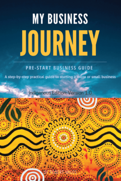 My Business Journey - Pre-Start Business Guide
