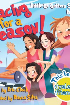 Racing for a Reason! : [Dyslexic Version - Book 3]